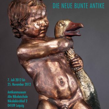 Lust auf Farbe – Die neue bunte Antike, Plakat, 2012