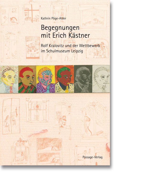 Begegnung mit Erich Kästner – Rolf Kralovitz und der Wettbewerb im Schulmuseum Leipzig