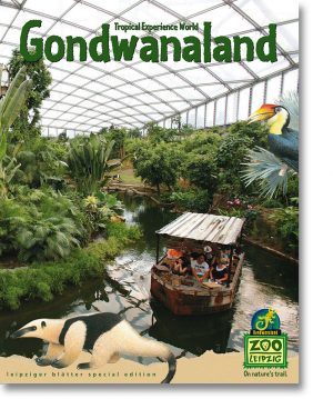 Leipziger Blätter special edition – Tropical Experience World Gondwanaland