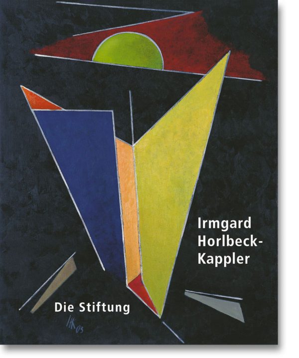 Irmgard Horlbeck-Kappler – Die Stiftung