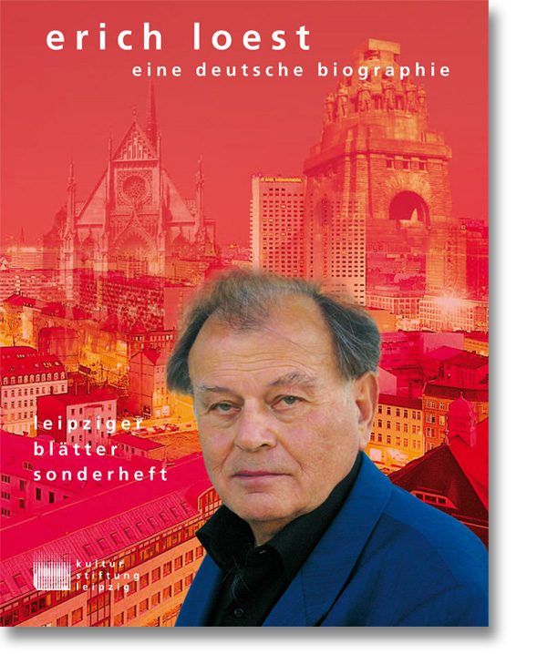 Erich Loest – eine deutsche Biographie