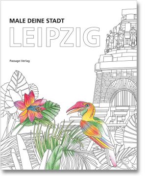 Male deine Stadt Leipzig