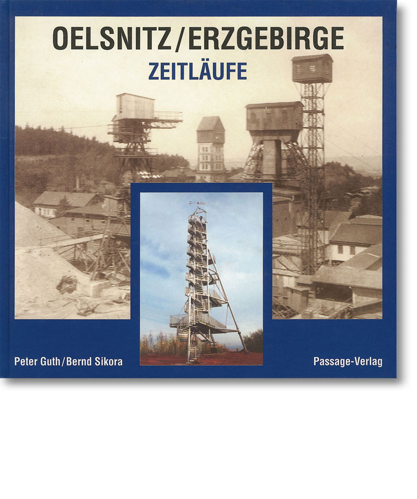 Oelsnitz/Erzgebirge – Zeitläufe