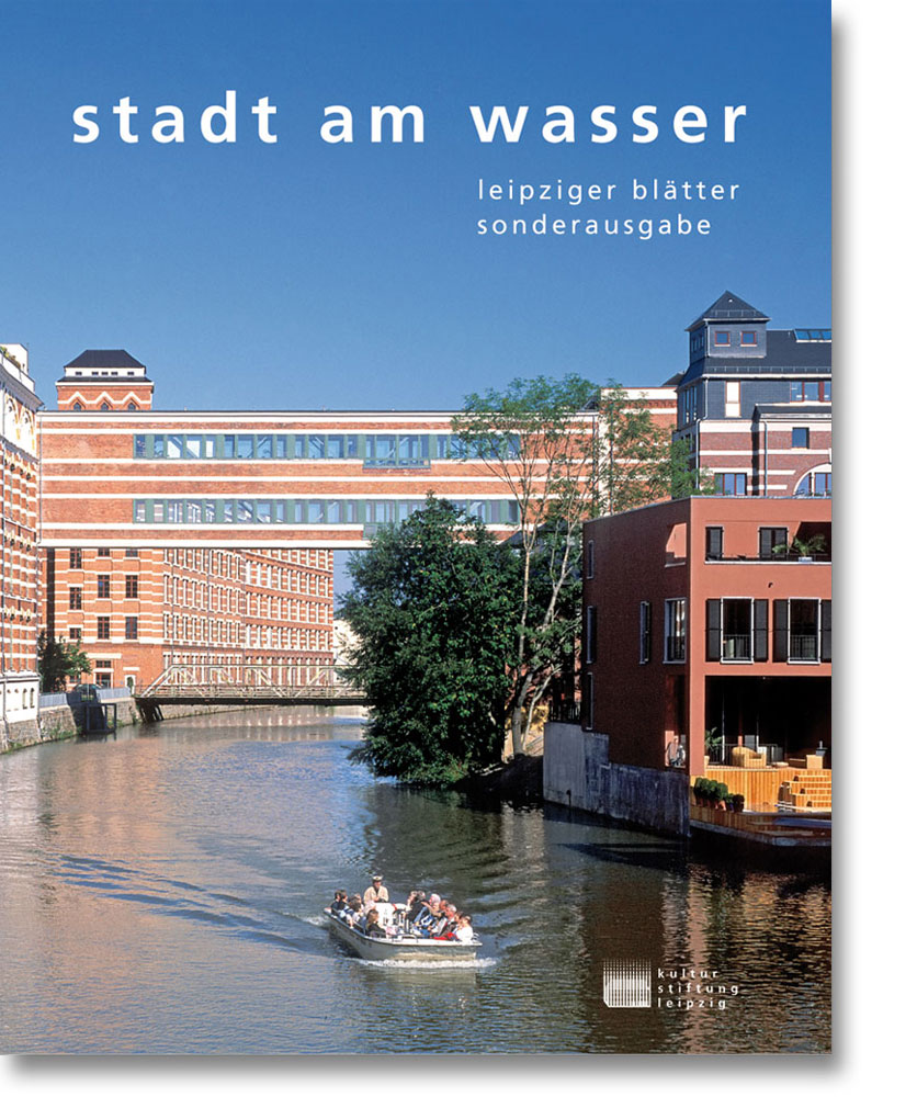 Leipziger Blätter Sonderausgabe – Stadt am Wasser