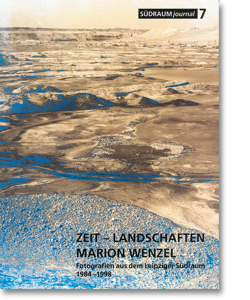 Südraumjournal 7 – Zeit – Landschaften – Marion Wenzel