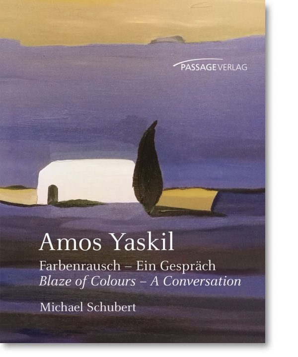 Amos Yaskil – Farbenrausch – Ein Gespräch