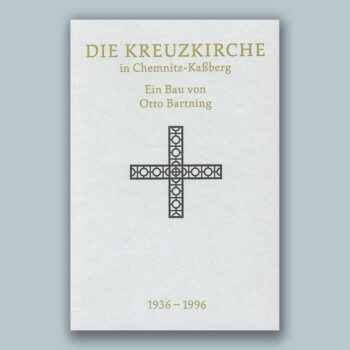 Die Kreuzkirche in Chemnitz-Kaßberg